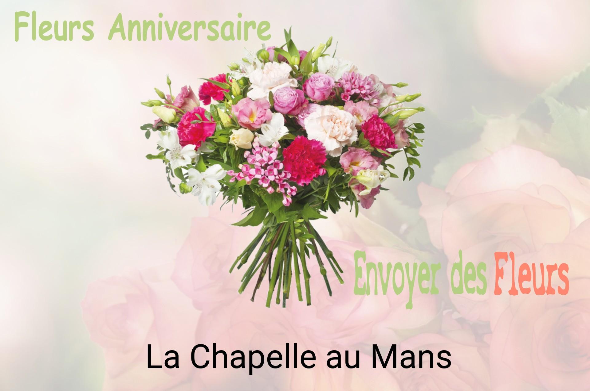 Bouquet de fleurs d’anniversaire livré à La Chapelle-au-Mans